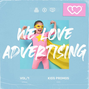 We Love Advertising - Kids Promos