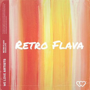 We Love Artists - Retro Flava