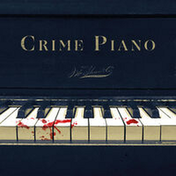 CRIME PIANO