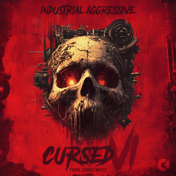 CURSED VI (Industrial Aggressive w/ Vocal EFX)