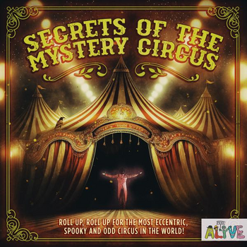  Secrets of the Mystery Circus