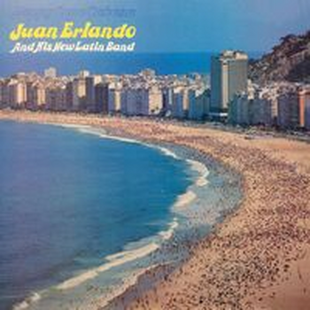 HAPPY COPACABANA - Juan Erlando & His Latin Band