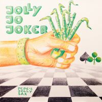 JOLLY JO JOKER - Pepe's Jolly Sax