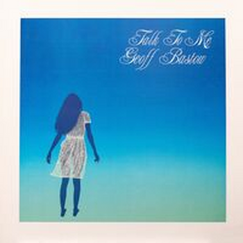 TALK TO ME - Geoff Bastow