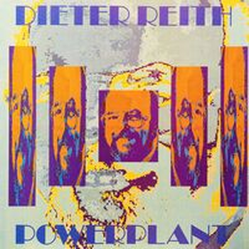 POWERPLANT - Dieter Reith