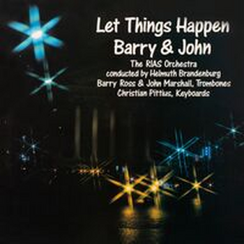 LET THINGS HAPPEN - Barry & John