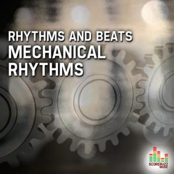 Mechanical Rhythms and Beats