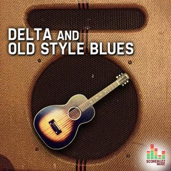 Delta and Old Style Blues