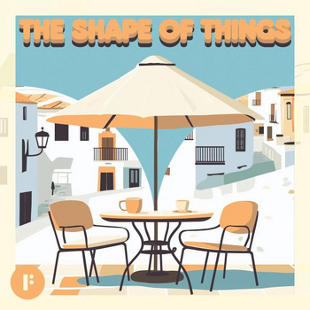 The Shape Of Things