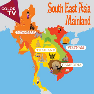 South East Asia Mainland - Thailand, Vietnam, Cambodia, Burma-Myanmar