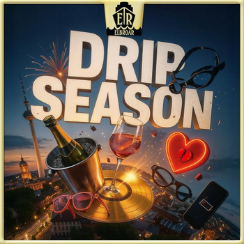 Drip Season