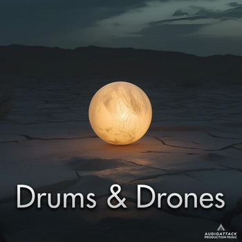Drums & Drones