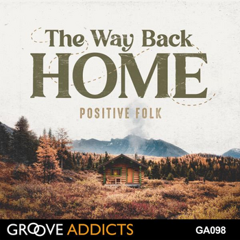 The Way Back Home - Positive Folk