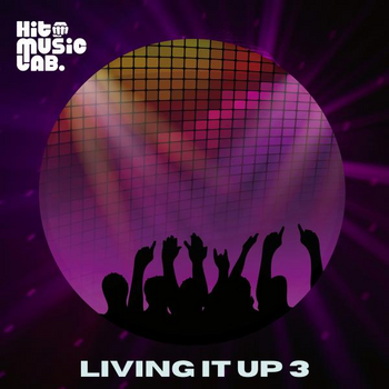 Living It Up 3