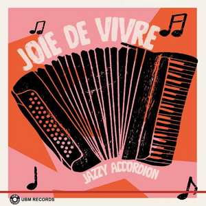Joie de Vivre - Jazzy Accordion