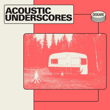 Acoustic Underscores
