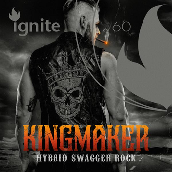 KINGMAKER - Hybrid Swagger Rock