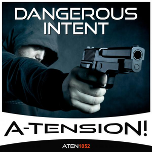 Dangerous Intent