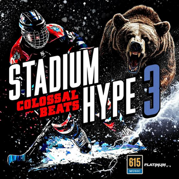 Stadium Hype Vol. 3 - Colossal Beats