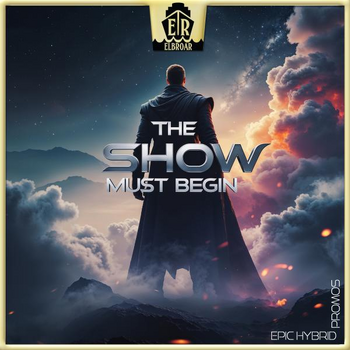 The Show Must Begin