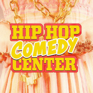 HIP HOP COMEDY CENTER