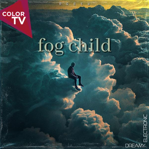 fog child - 808ts_ & Siryuz