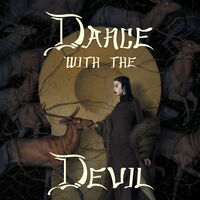 DANCE WITH THE DEVIL