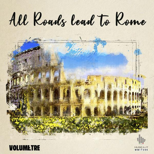 All Roads Lead To Rome