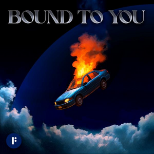 Bound To You