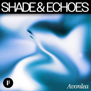 Shade and Echoes