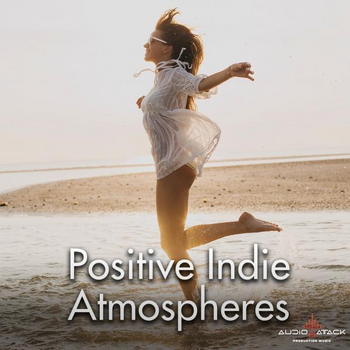 Positive Indie Atmospheres