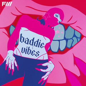 Baddie Vibes