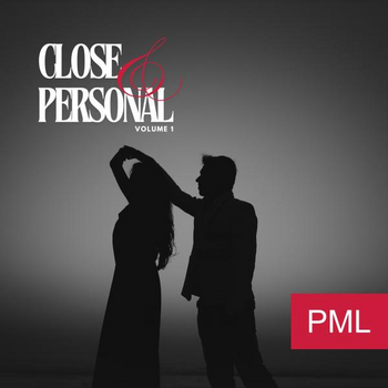 CLOSE & PERSONAL VOL. 1