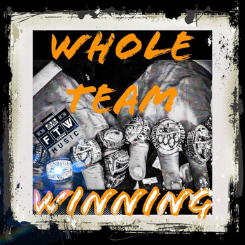 Whole Team Winning