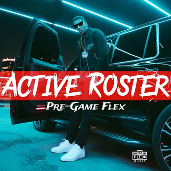 Active Roster - Pre-Game Flex