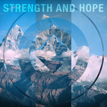 STRENGTH AND HOPE