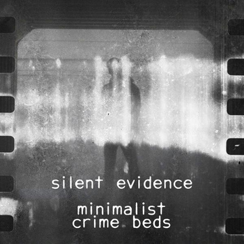 SILENT EVIDENCE - MINIMALIST CRIME BEDS