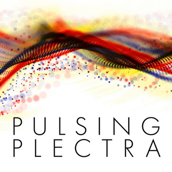 PULSING PLECTRA