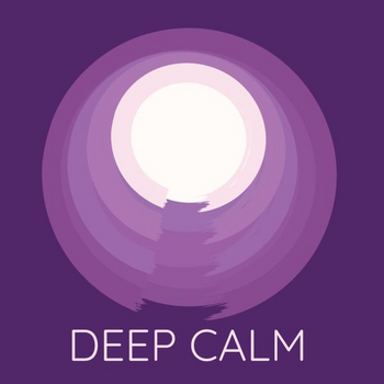 DEEP CALM