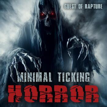 Minimal Ticking Horror